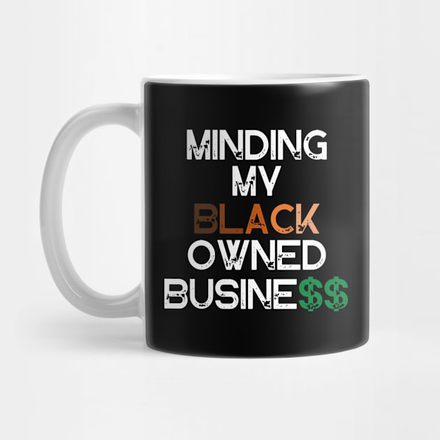 Minding My Owned Black Business by MalibuSun